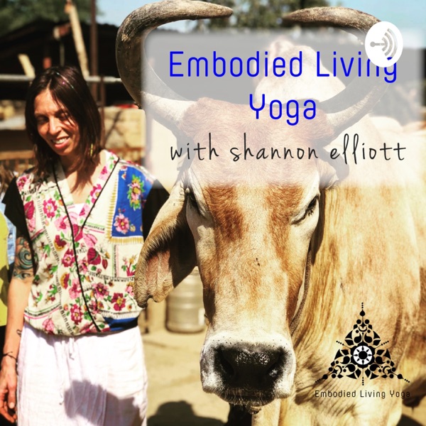 Embodied Living Yoga Embodied Living Yoga