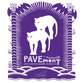 Pavement - Stop Breathing