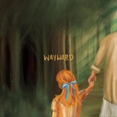 Wayward (feat. Jennifer Kwong & Caitlin Chong) artwork