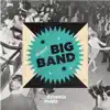 Dynamic Big Band album lyrics, reviews, download