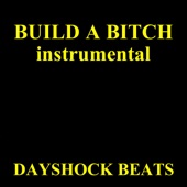 Build a B***h (Instrumental) artwork