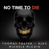 No Time to Die - Single