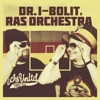 Dr. I-Bolit & Ras Orchestra