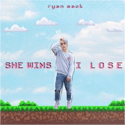 SHE WINS, I LOSE cover art