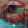 Bad Decisions (Record Mix)