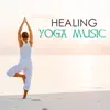 Healing Yoga Music - Relaxing Meditation Sounds, Keep Calm & Anxiety Free with Peaceful Soothing Ambient Songs, Relieve Stress and Sleep Well, Practice Oriental Relaxation album lyrics, reviews, download