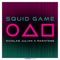 Squid Game - The Original artwork