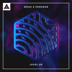 Level Up - Single by Sekai & PsoGnar album reviews, ratings, credits