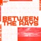 Between the Rays (Orjan Nilsen Presents DJ Governor Extended Remix) artwork