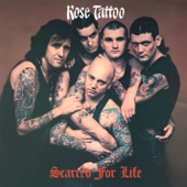 Rose Tattoo - Scarred for Life