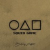 Squid Game (Deephouse Remix) [Deephouse Remix] - Single