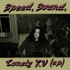 Speed, Sound, Lonely KV (EP)