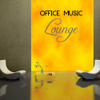 Office Music: Lounge - Office Music Lounge