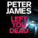 Peter James - Left You Dead