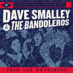 Join the Outsiders by Dave Smalley & The Bandoleros album reviews, ratings, credits