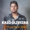 Tô Virado (feat. Tayrone) - Kaio Oliveira lyrics