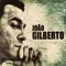 Saudade Fez um Samba - João Gilberto lyrics