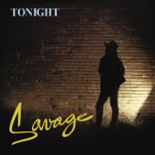 Savage - Don't Cry Tonight