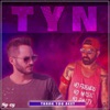 Tyn (Thank You Next) - Single