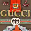 Gucci Down (feat. SL-Red) - Single album lyrics, reviews, download