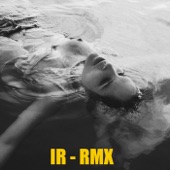 IR (Mitú Remix) artwork