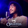 Opostos - Single