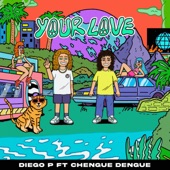 Your love (feat. Chenguedengue) artwork