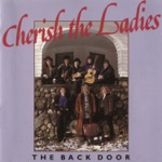 Character's Polka/The Warlock/The Volunteer/The Donegal Traveler by Cherish the Ladies