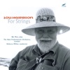 Harrison: For Strings