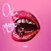 Open Your Mouth - Single album lyrics, reviews, download