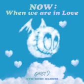 NOW : When we are in Love - EP artwork