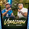 Viralizou - Single album lyrics, reviews, download