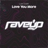 Love You More - Single