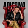 Adictiva - Single