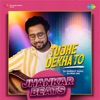 Tujhe Dekha To (From "Dilwale Dulhania Le Jayenge") [Jhankar Beats] - Single