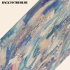 Justin Kawika Young - Back to the Blue