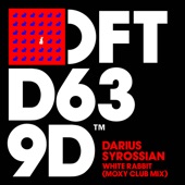Darius Syrossian - White Rabbit