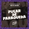 Pular de Paraqueda song lyrics
