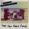 Your Own Damn Party - Single