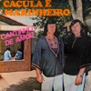 Caçula & Marinheiro - Dê Amor a Quem Te Ama