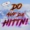 Do auf da Hittn! - Ruhezone lyrics