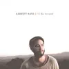 I'll Be Around - Single album lyrics, reviews, download