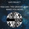 Kate Project - You Can (Factory Team Remix)