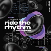 Ride the Rhythm (feat. Silverland) [Extended Underground Mix] artwork