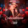 Stream & download Coincidência - Single