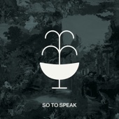 So to Speak - Single