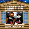 Cabin Fever