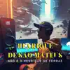 Stream & download É o Henrique de São Mateus Não É o Henrique de Ferraz (feat. Love Fluxos) - Single