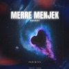 MERRE MENJEK