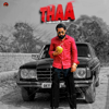 Thaa - Varinder Brar, Rav Dhaliwal & Ultra Beats mp3